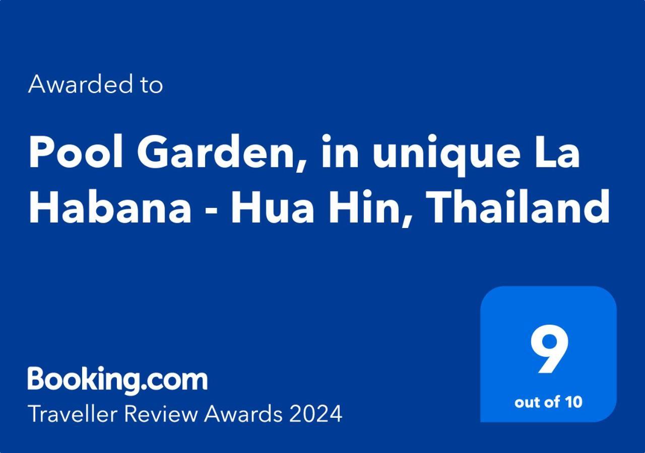 Pool Garden, In Unique La Habana - Hua Hin, Thailand Exterior foto